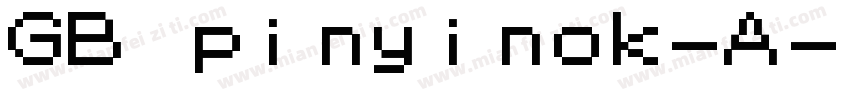GB pinyinok-A字体转换